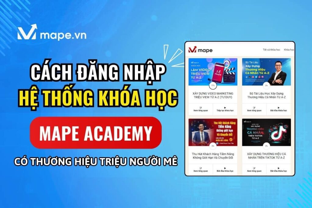 Cách đăng nhập vào hệ thống học tập của mape