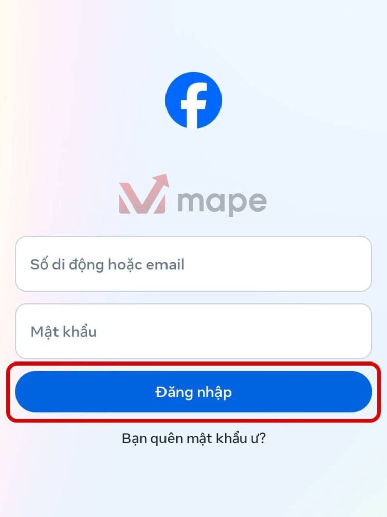 Đăng nhập Facebook trên điện thoại và máy tính đơn giản nhất mape academy