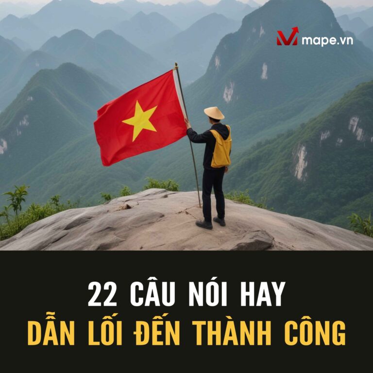 22 câu nói dẫn lối đến thành công