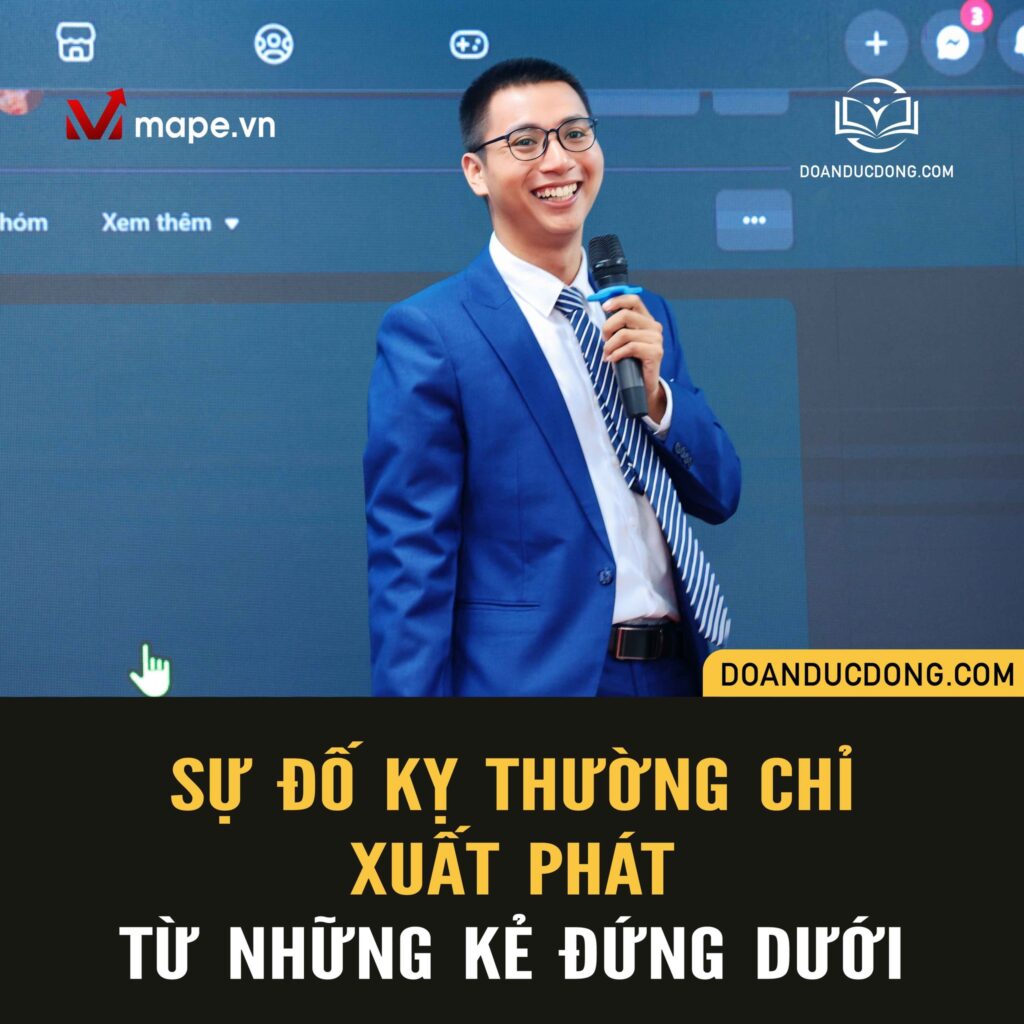 Sự đố kỵ chỉ xuất phát từ những kẻ đứng dưới - Mape Academy