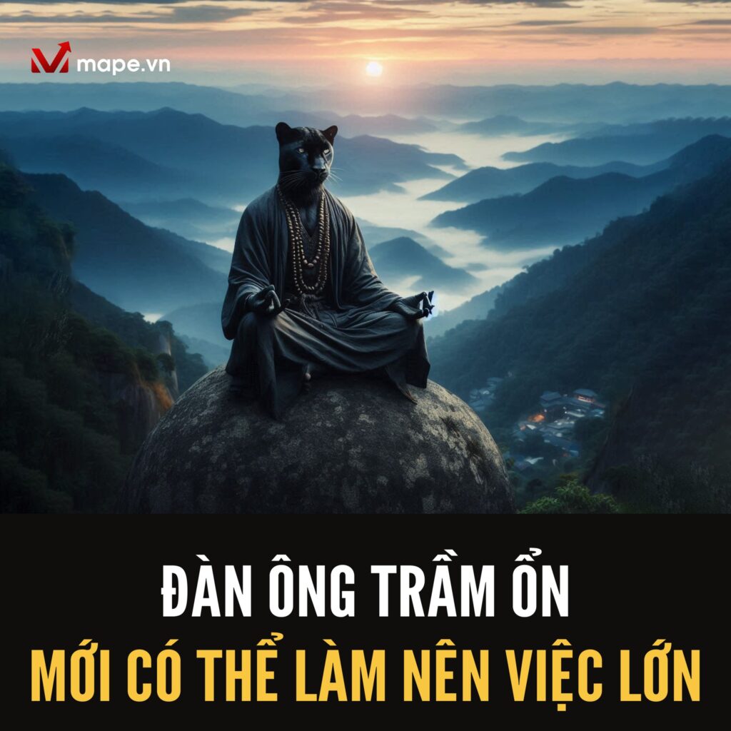 Học cách trầm ổn mới có thể làm nên việc lớn - Mape academy