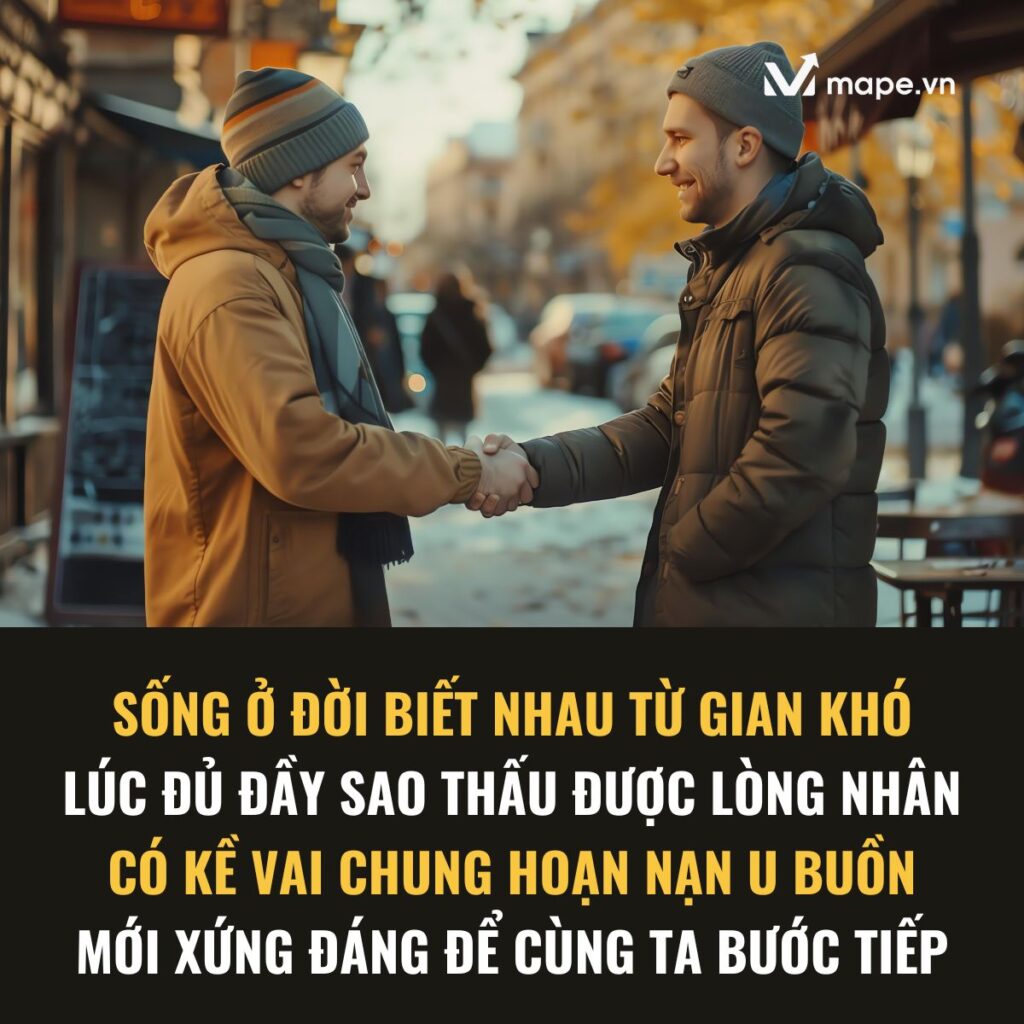 Sống ở đời quý lắm một lòng nhân - Mape academy