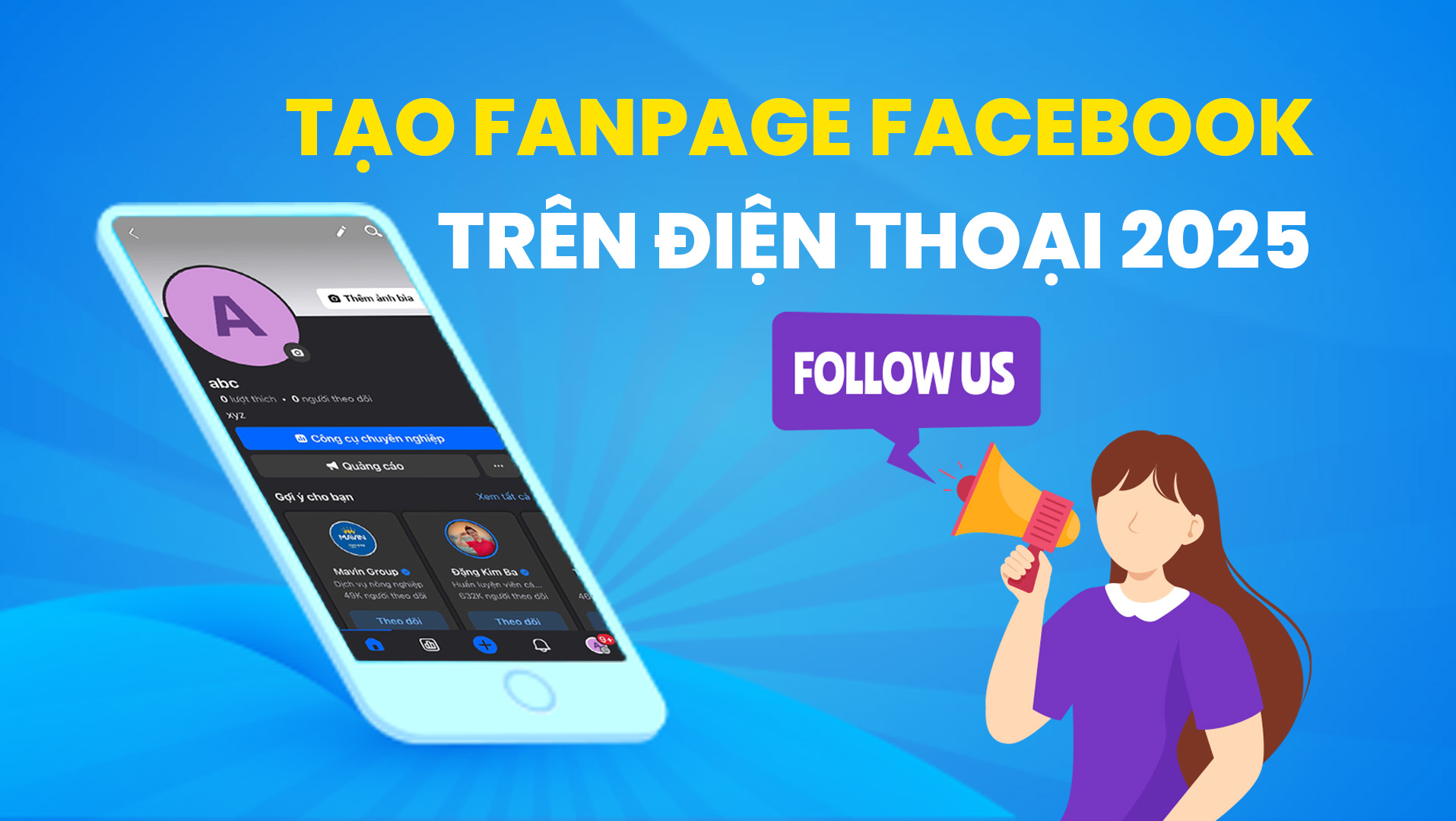 Tạo fanpage Facebook trên điện thoại 2025 - Mape Academy