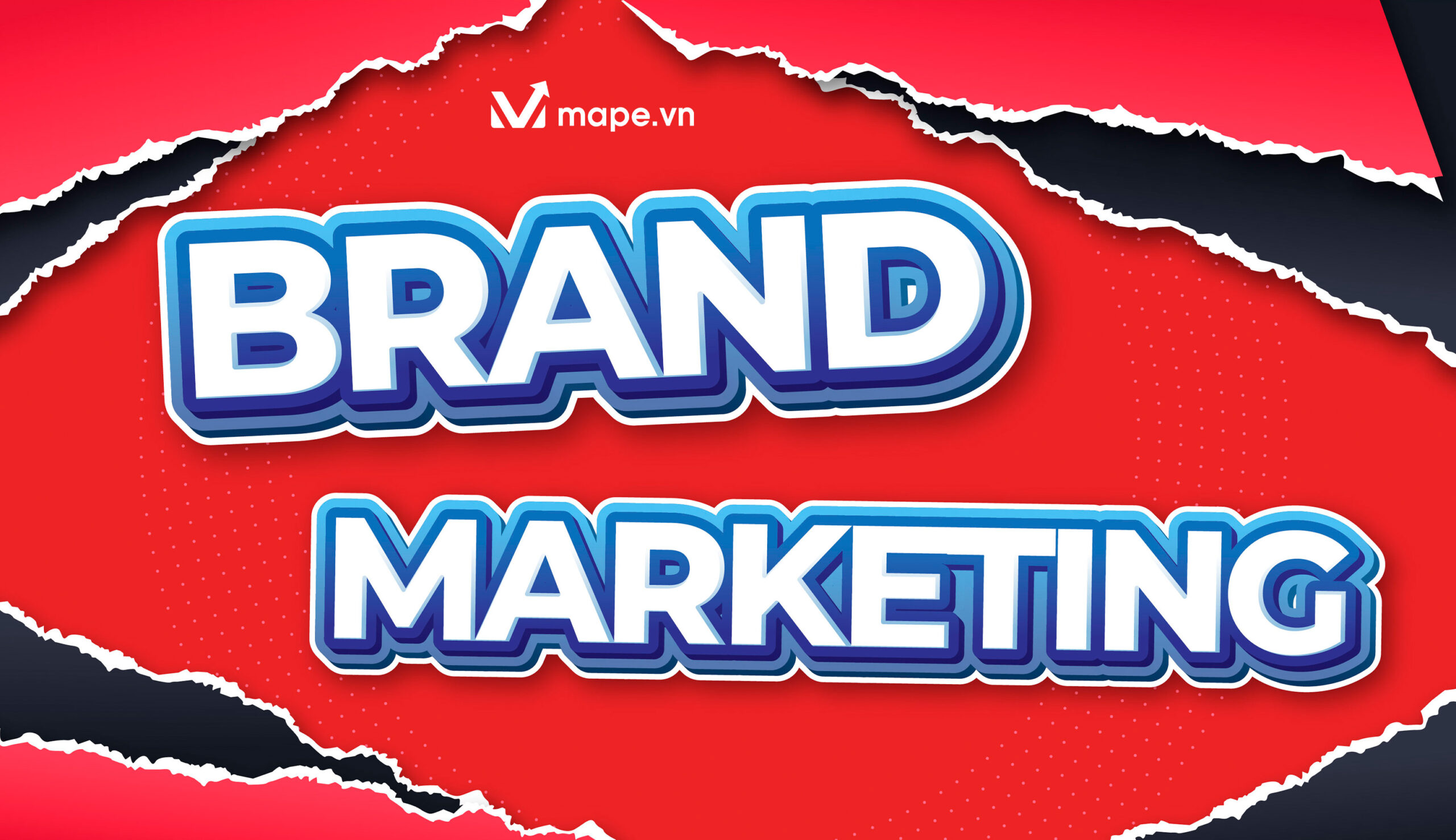 Thương Hiệu Cá Nhân: Brand Marketing - Mape Academy